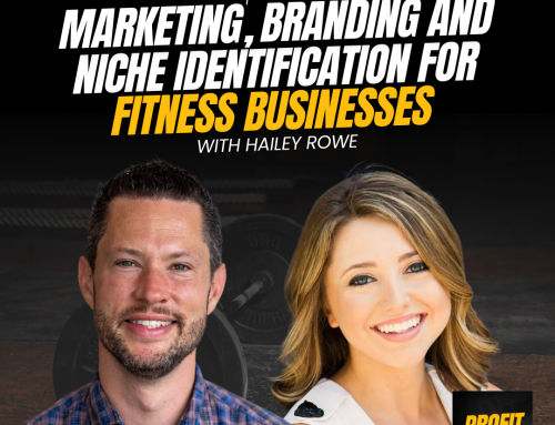 How to Build a Powerful Brand and Grow Your Fitness Business – Insights from Hayley Rowe