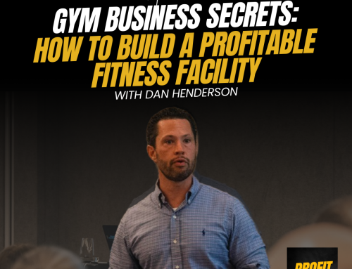 Unlocking the Secrets to Scaling a Fitness Business: Lessons from Dan Henderson